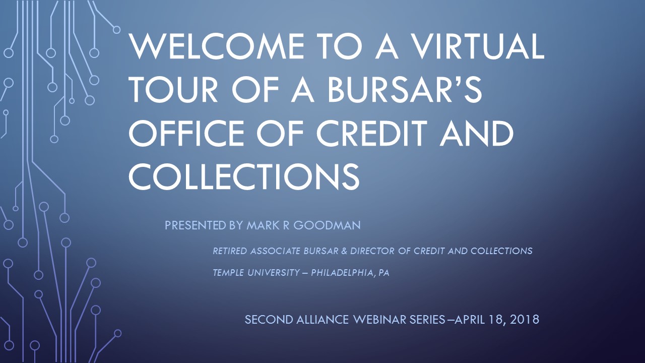 Welcome to a Virtual Tour of a Bursar's Webinar